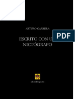 Escrito Con Un Nictógrafo Arturo Carrera