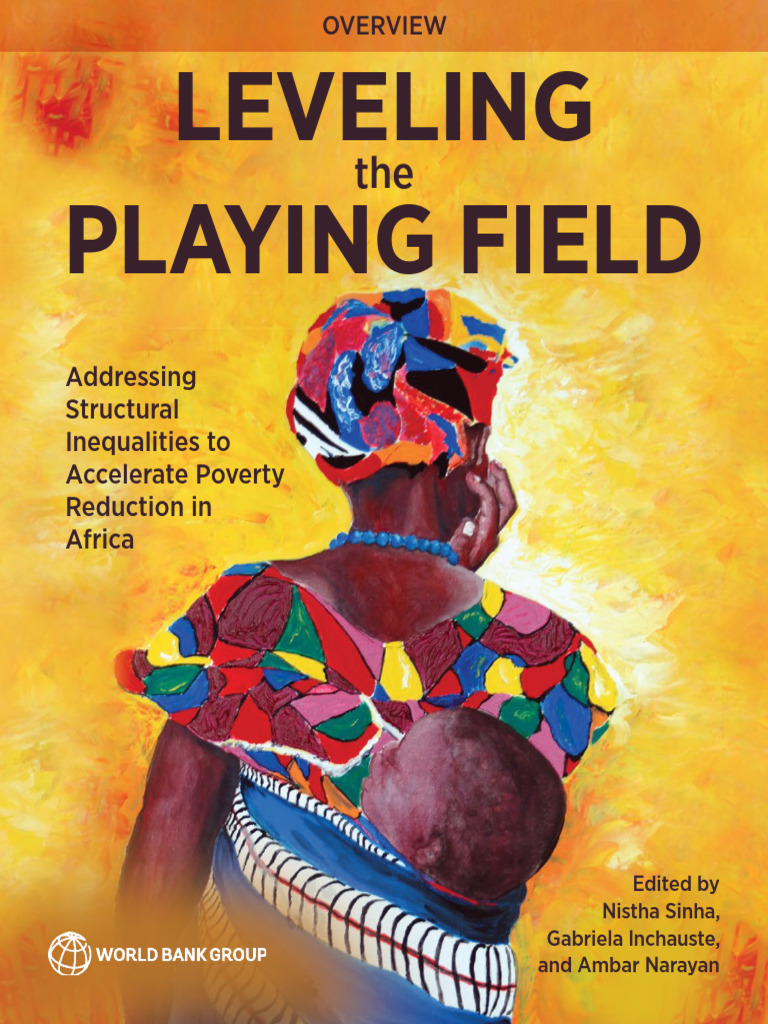 Leveling The Playing Field Overview Pdf Economic Inequality