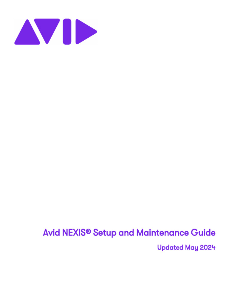 Avid NEXIS Setup & Maintenance Guide | PDF | Network Switch | Computing