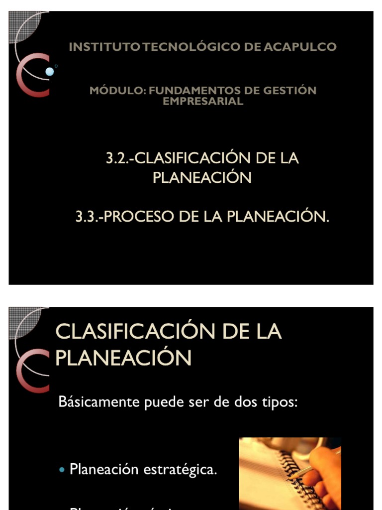 3.2 Clasificacion de La Planeacion 3.3 Proceso de La