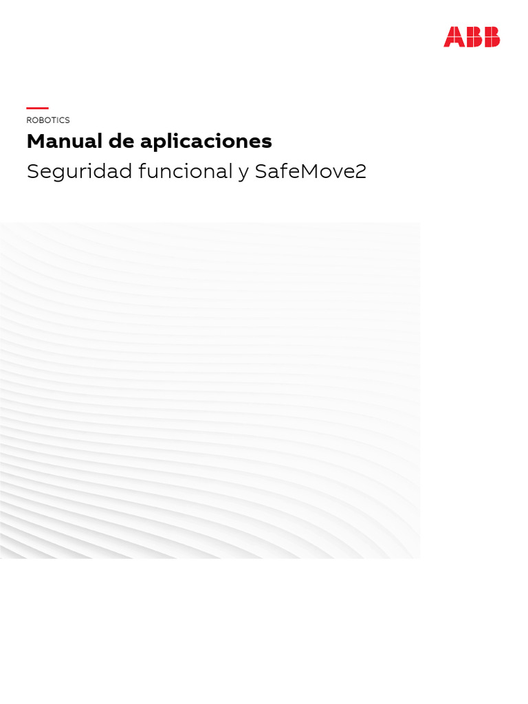 3HAC052610 AM Functional Safety and SafeMove2 RW 6-Es | PDF | Robot ...