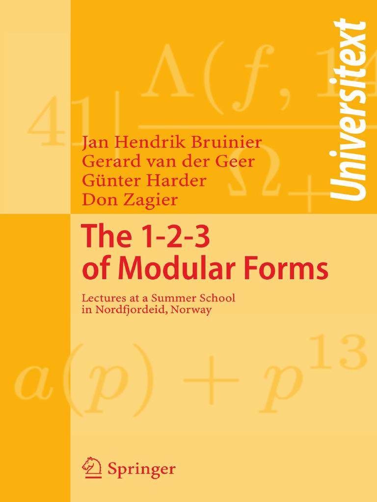 The 1-2-3 of Modular Forms (Jan Hendrik Bruinier, Gerard Van Der Geer ...