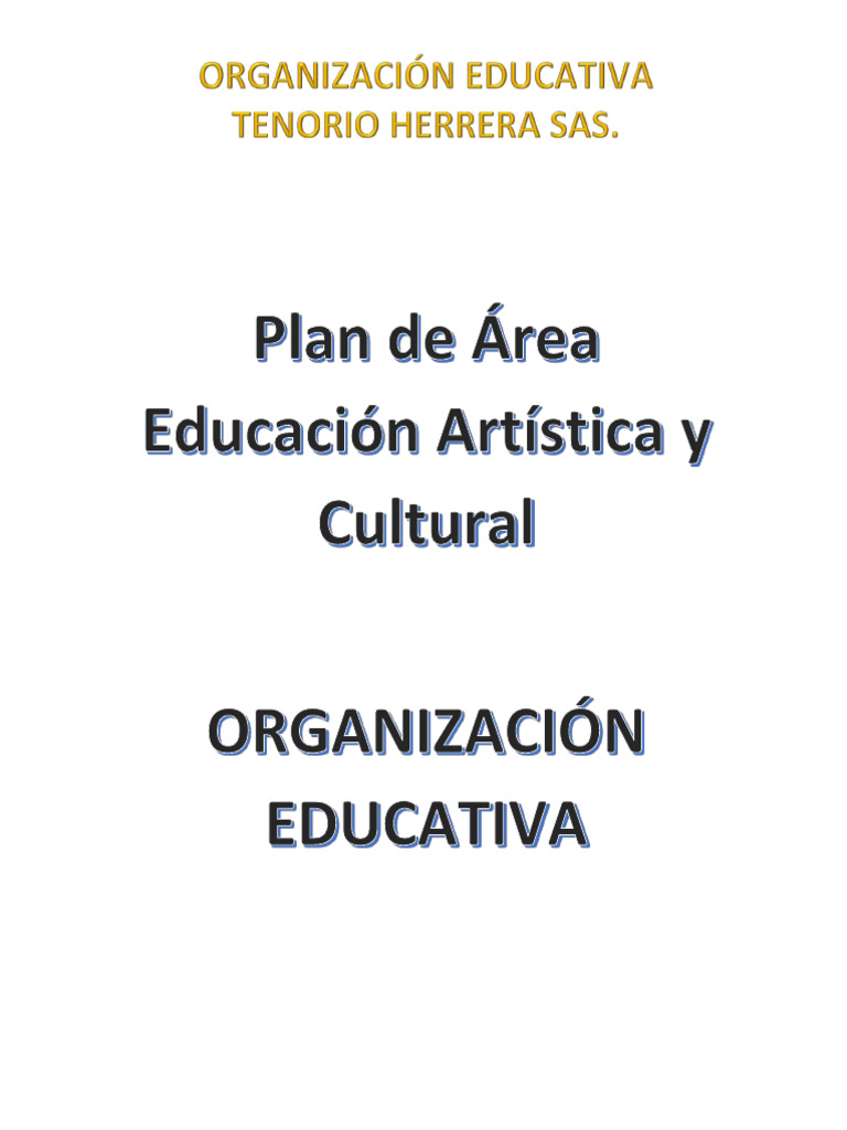 Plan de Area Educacion Artistica y Cultural Oeth | PDF | Dibujo | Color
