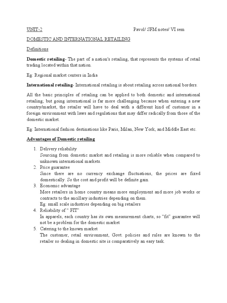 Domestic RetailingThe Part of A Nation's Retailing, That Represents