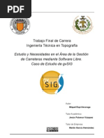 Download Estudio y necesidades en el rea de gestin de carreteras mediante software libre Caso de estudio de gvSIG by Miquel McAlister Carmaikel SN82426648 doc pdf