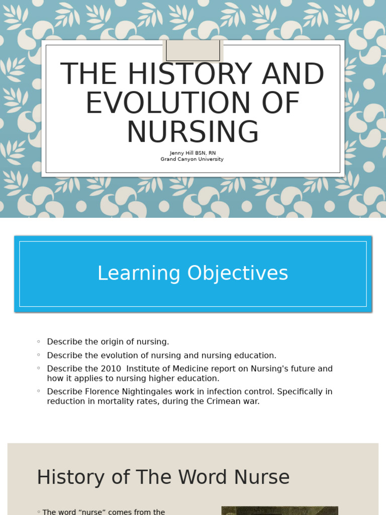 Evolution of Nursing Through History | PDF | Florence Nightingale