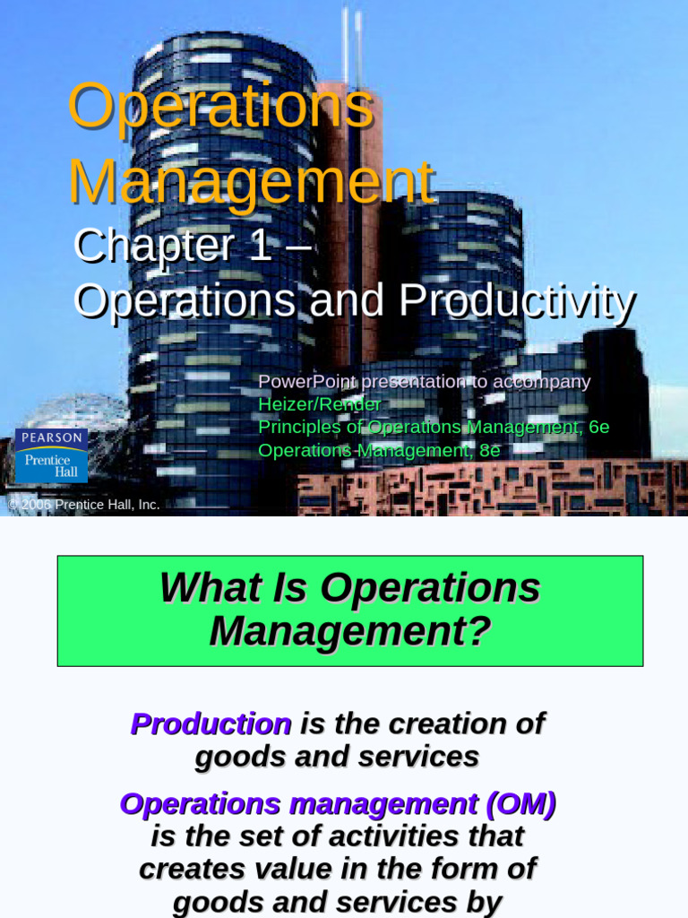 CHAPTER 1 Operations and Productivity | PDF | Goods | Operations Management