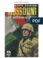 Mussolini el último Dux. Giuseppe Arrigo