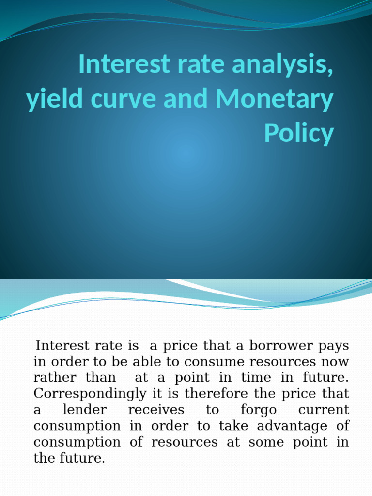 Interest Rates, Yield Curves, and Risks | PDF | Interest | Interest Rates