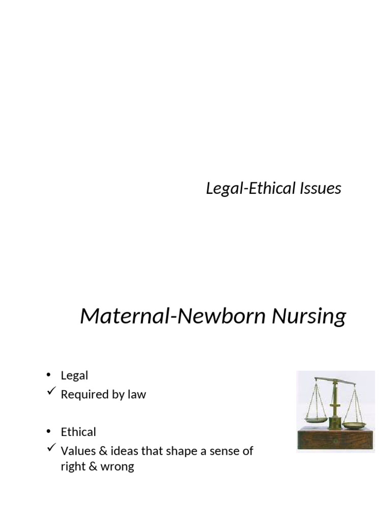 Legal and Ethical Issues in Midwifery | PDF | Medical Ethics | Pregnancy
