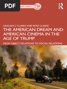 Graham S. Clarke & Ross Clarke The American Dream and American Cinema in the Age of Trump From Object Relations to Social Relations