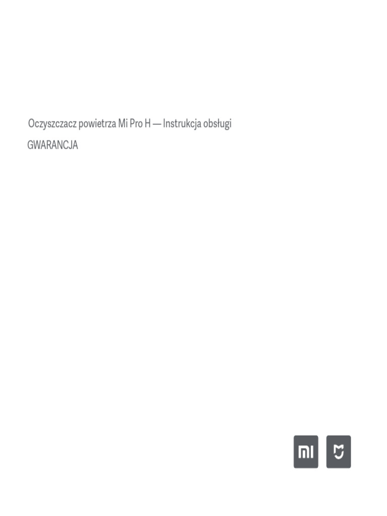 Xiaomi Air Purifier Pro H Instrukcja | PDF