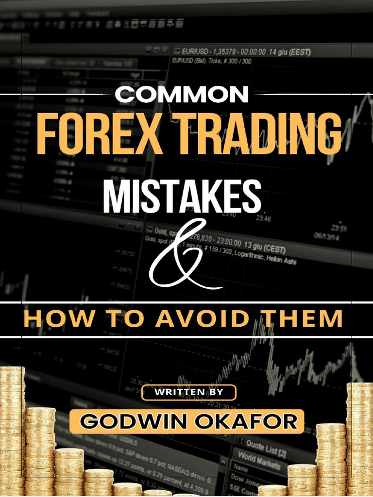 Common Forex Trading Mistakes and How To Avoid Them.-1 | PDF | Foreign ...