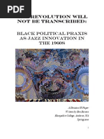Download THE REVOLUTION WILL NOT BE TRANSCRIBED Black Politcal Praxis As Jazz Innovation in the 1960s by Benjamin Barson by Marcel McVay SN82473927 doc pdf