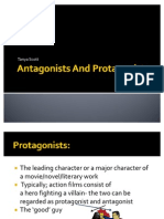 Antagonists and Protagonists