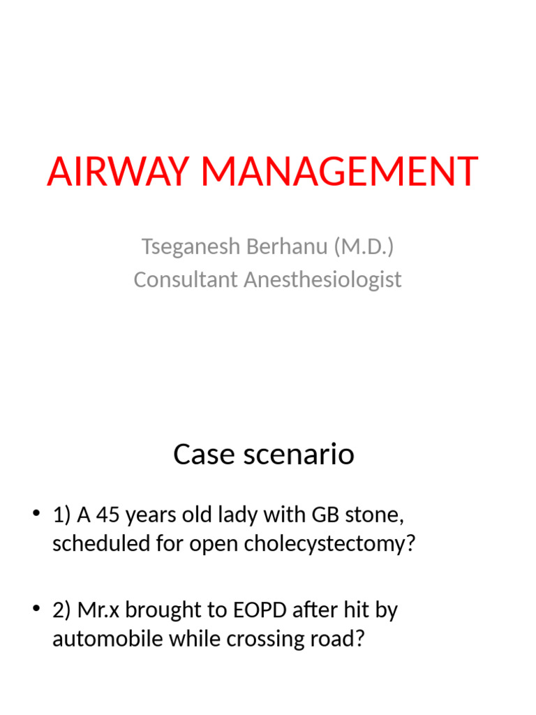 Airway Management Techniques Overview | PDF | Respiratory Tract ...