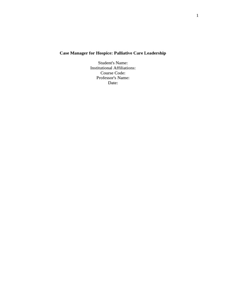 Case Manager For Hospice. Revision 3 | PDF | Palliative Care | Health Care