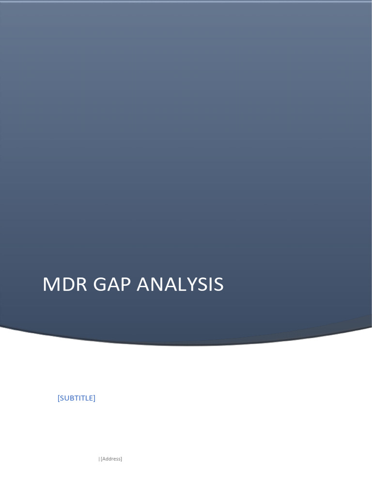 MDR Gap Analysis for Compliance Assessment | PDF | Medical Device ...