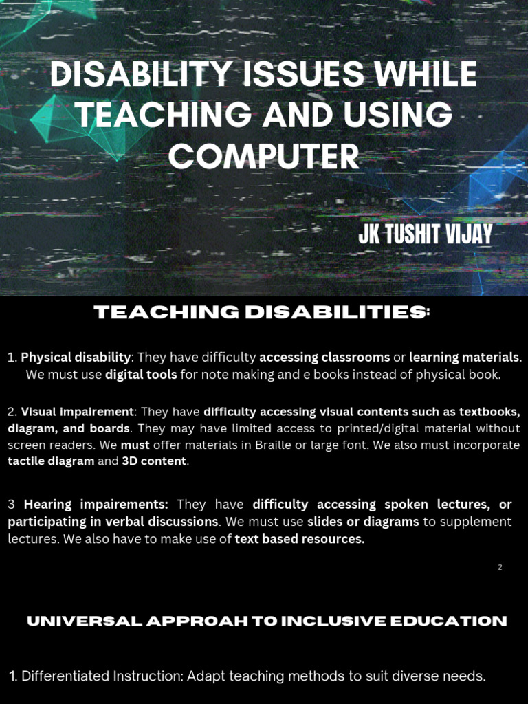 Disability Issues While Teaching and Using Computer: JK Tushit Vijay ...