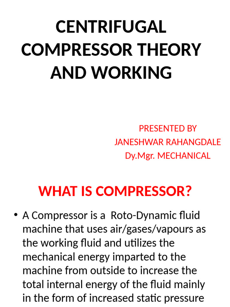 Centrifugal Compressor Theory and Working Janeshwar | PDF | Bearing ...