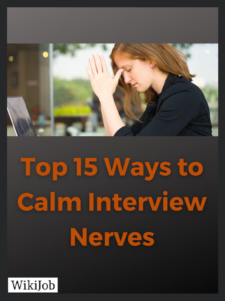 Managing Interview Nerves Effectively | PDF | Body Language | Fight Or ...