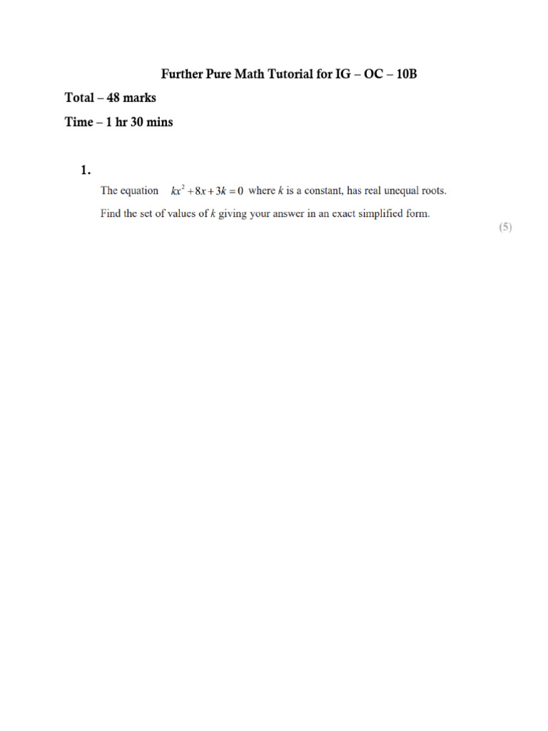 Further Pure Math Tutorial For IG OC 10 B | PDF