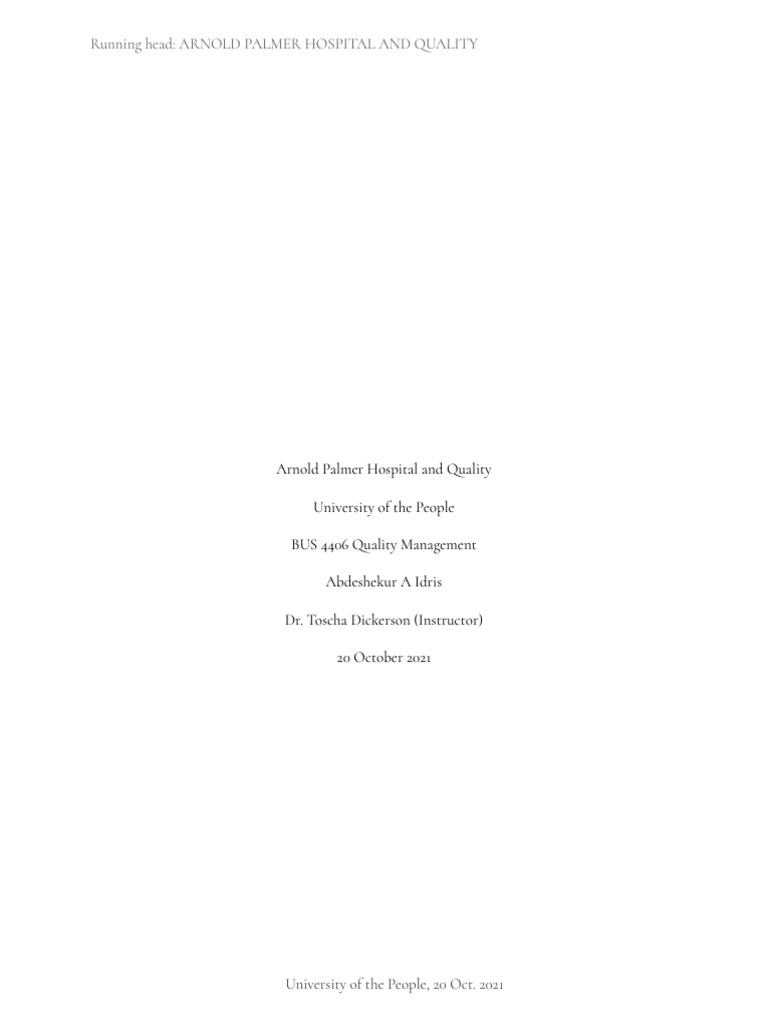 Quality Management at Arnold Palmer Hospital | PDF | Quality Management ...