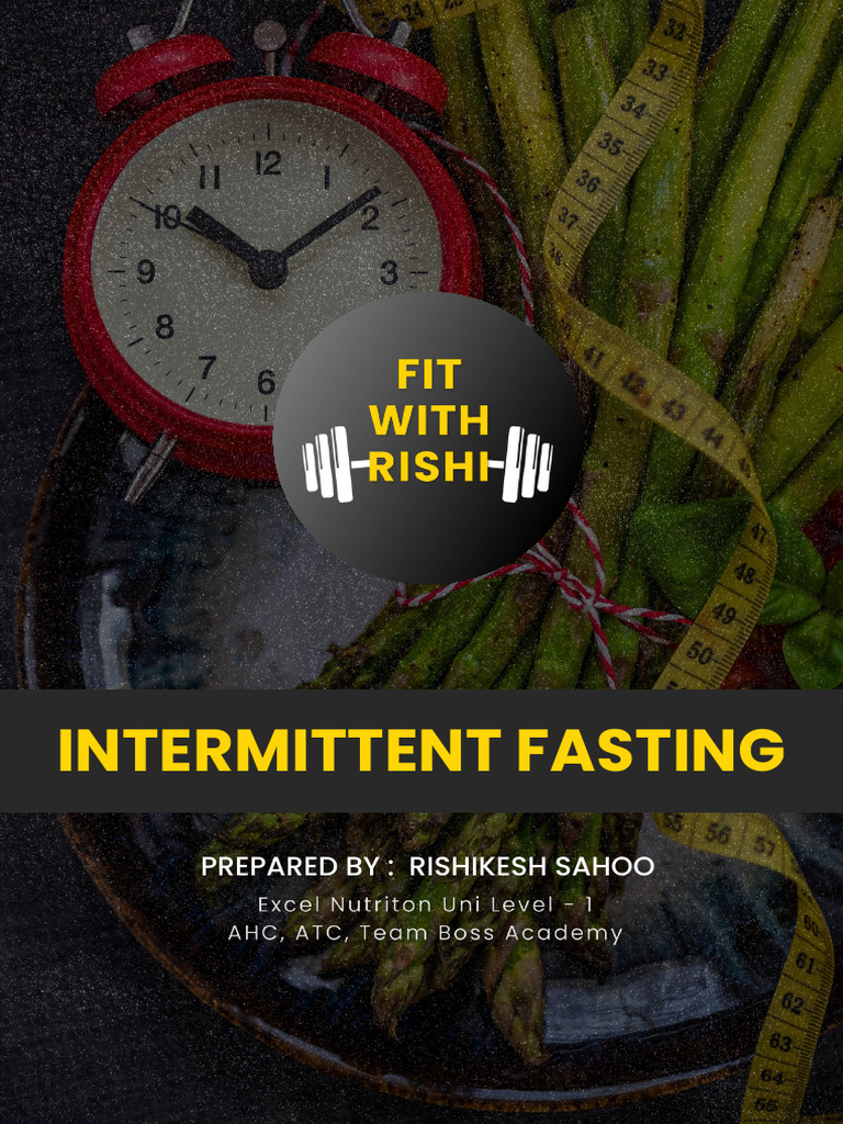 Complete Guide To INTERMITTENT FASTING | PDF | Fasting | Intermittent ...