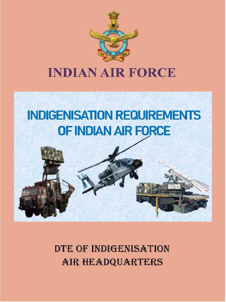 Indigenisation Needs of Indian Air Force | PDF | Aviation | Aircraft