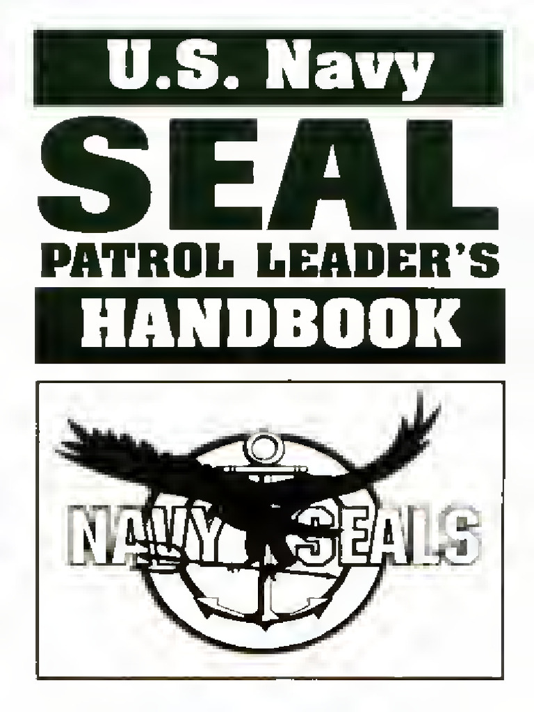 U.S. Navy SEAL Patrol Leader Handbook | PDF | United States Navy Sea Ls ...