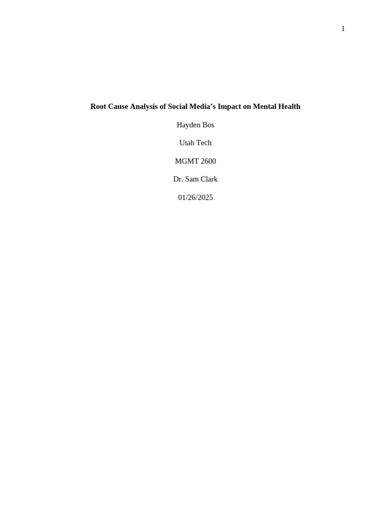 Root Cause Analysis of Social Media's Impact On Mental Health .Hayden ...