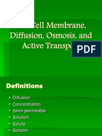 The Cell Membrane, Diffusion, Osmosis, And Active Transport 2011-2012