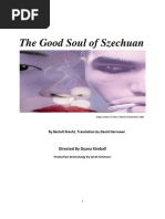 Download The Good Soul of Szechuan Dramaturgical Portfolio by sarah_sann2566 SN82540424 doc pdf