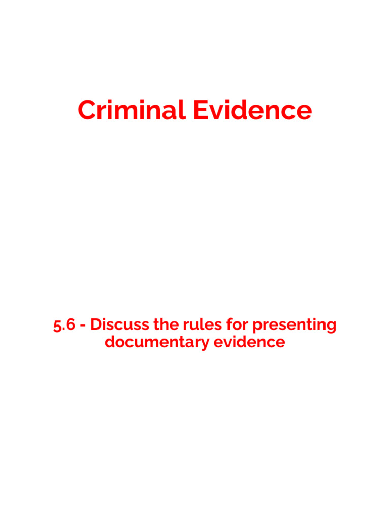 Rules for Presenting Criminal Evidence | PDF | Witness Impeachment ...