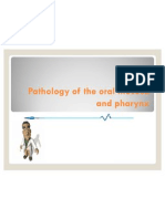 Pathology of The Oral Mucosa and Pharynx