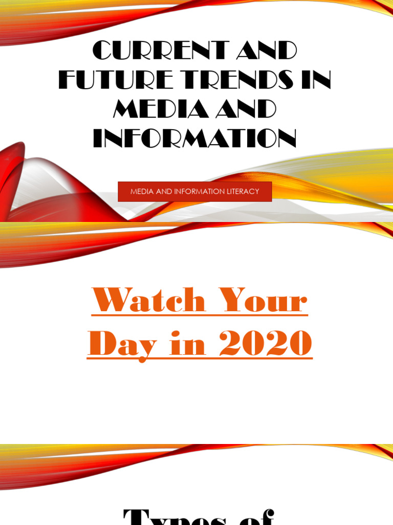 Future Media & Information Trends | PDF | Smartwatch | Wearable Technology