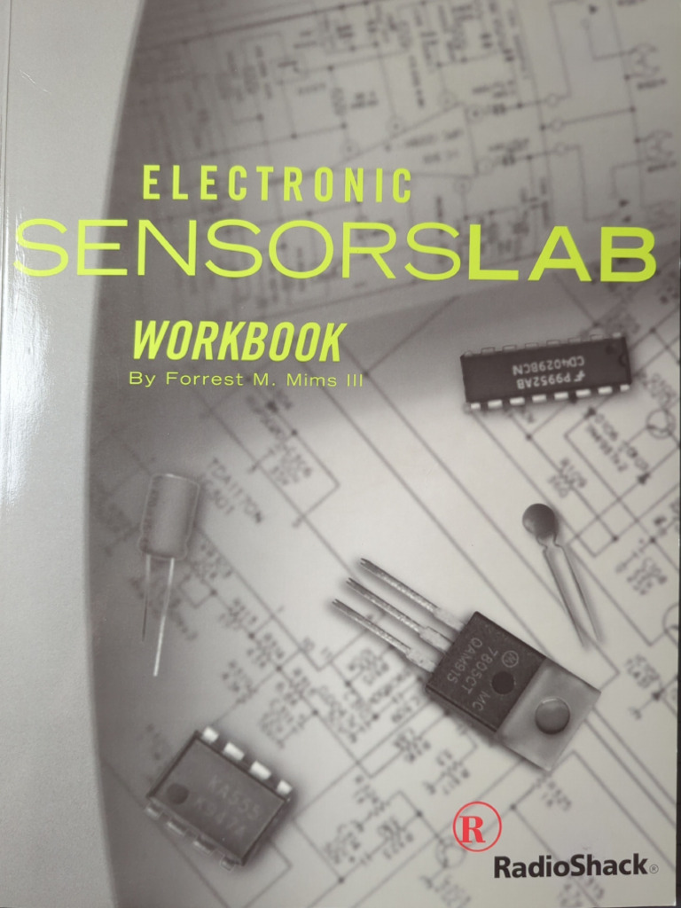 Radio Shack Electronics Sensors Lab Workbook | PDF