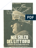 Nel Solco Del Littorio 1928. Corso Di Cultura Fascista (Italiano)