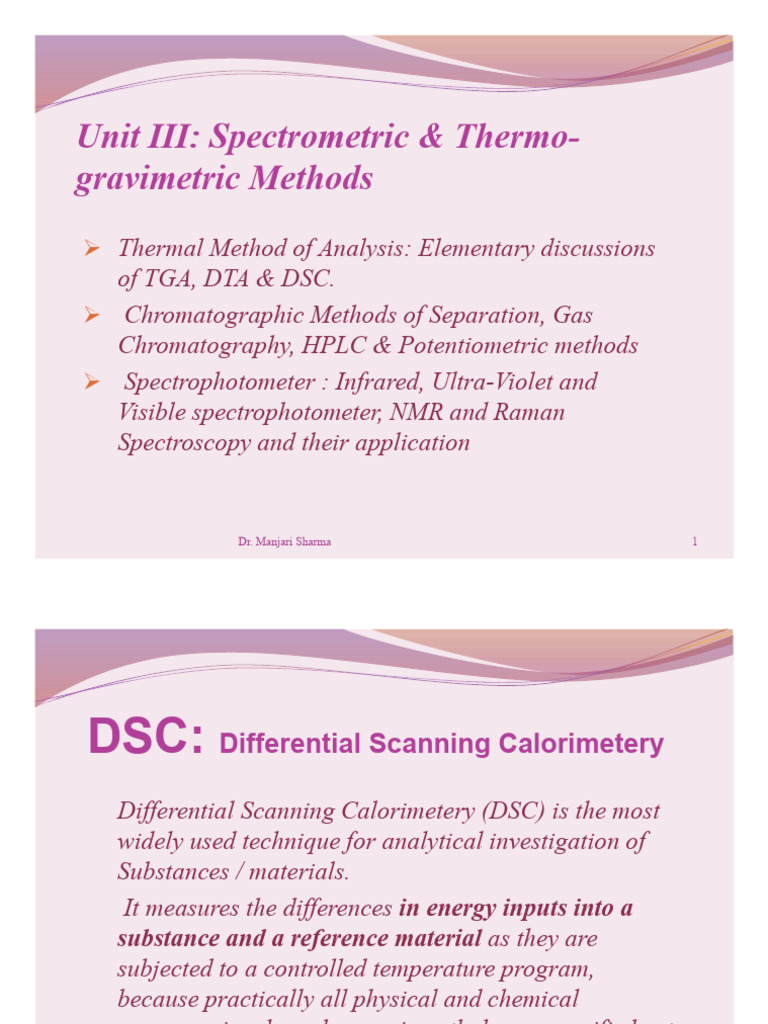 Spectrometric & Thermal Analysis Methods | PDF | Differential Scanning ...