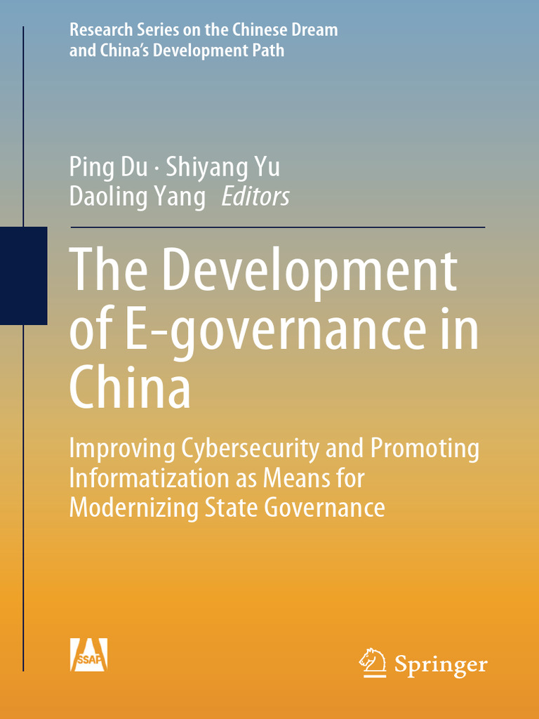 The Development of E-Governance in China: Ping Du Shiyang Yu Daoling ...