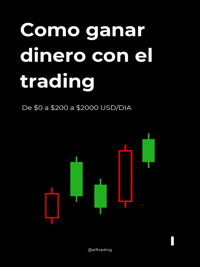 Cómo ganar dinero con trading eficaz | PDF | Mercado de divisas ...