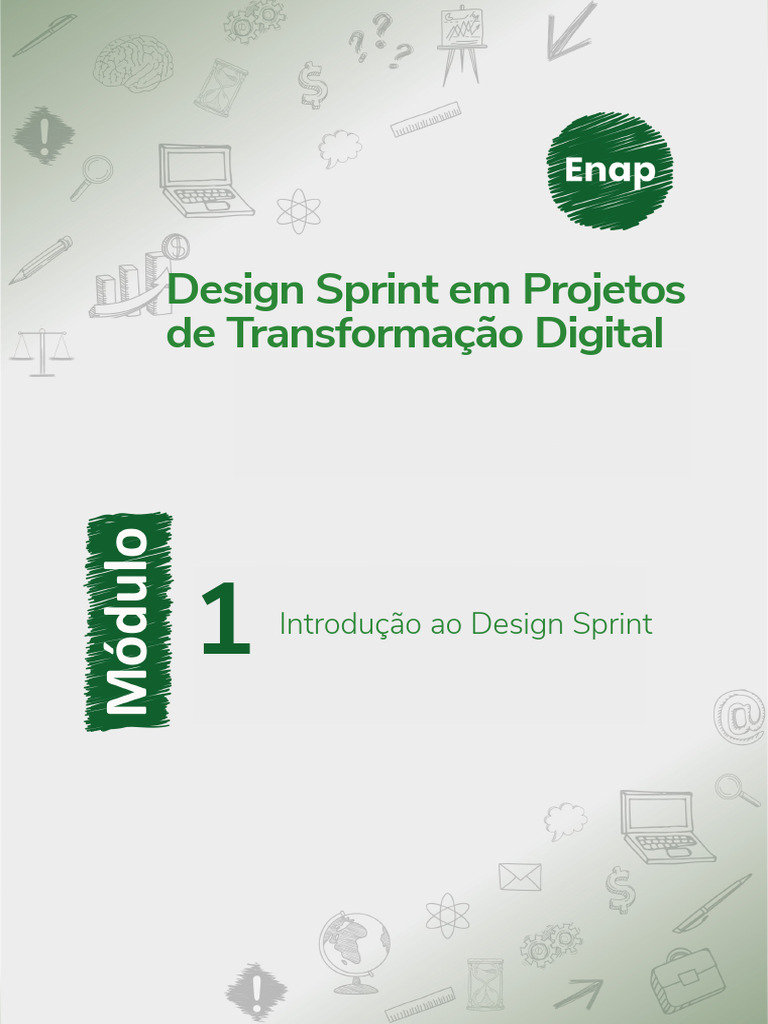 Módulo 1 - Introdução Ao Design Sprint | PDF | Desenvolvimento ágil de ...
