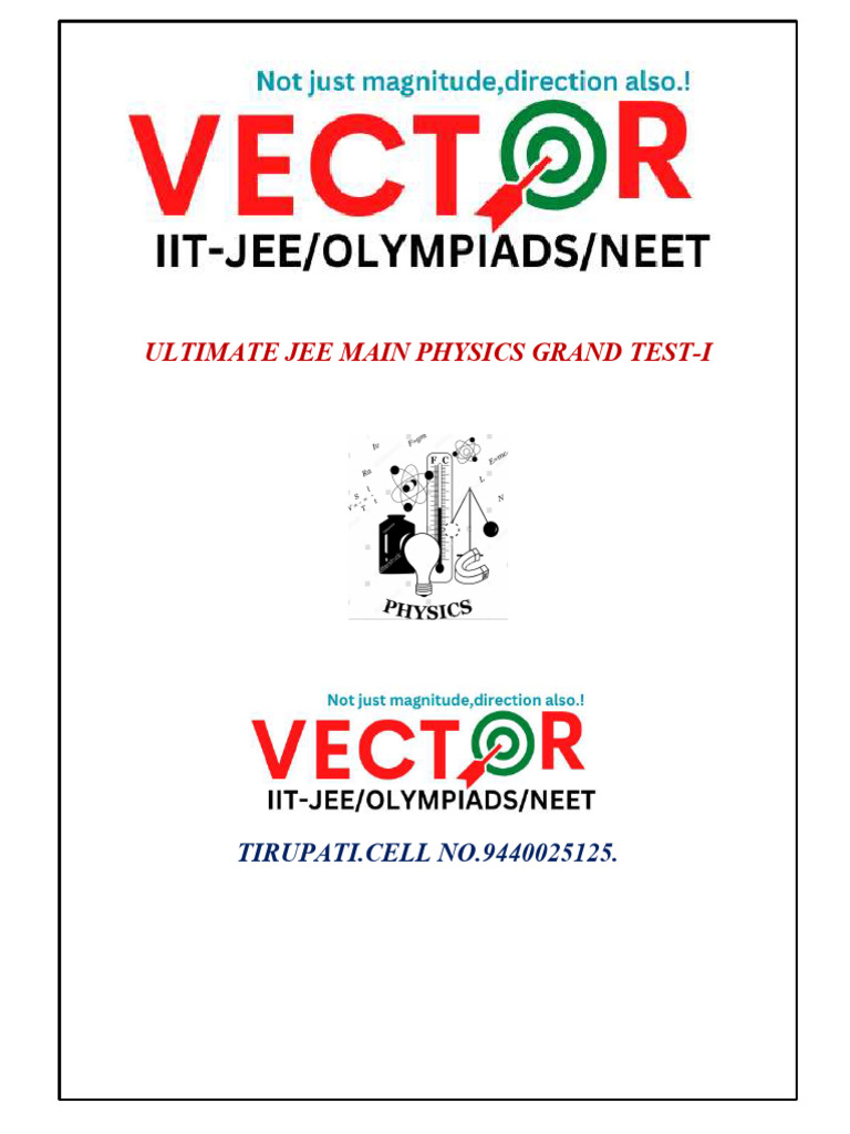 VECTOR'S ULTIMATE JEE MAIN PHYSICS GRAND TEST-I Year 2024 | PDF | Atoms ...