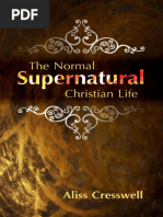 The Normal Supernatural Christian Life - Aliss Cresswell | PDF ...