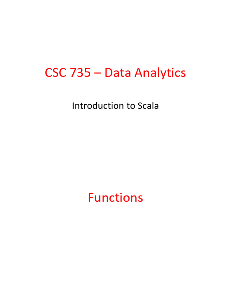 3_Scala_2 | PDF | Anonymous Function | Parameter (Computer Programming)