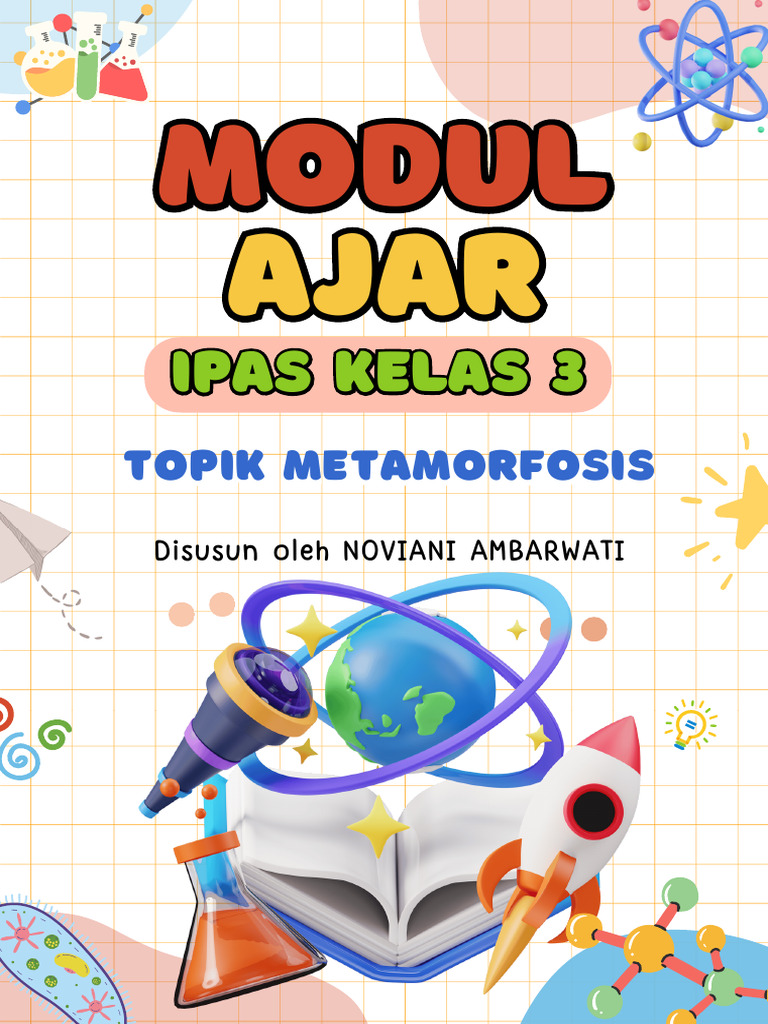 Modul Ajar Metamorfosis Kelas 3 SD | PDF