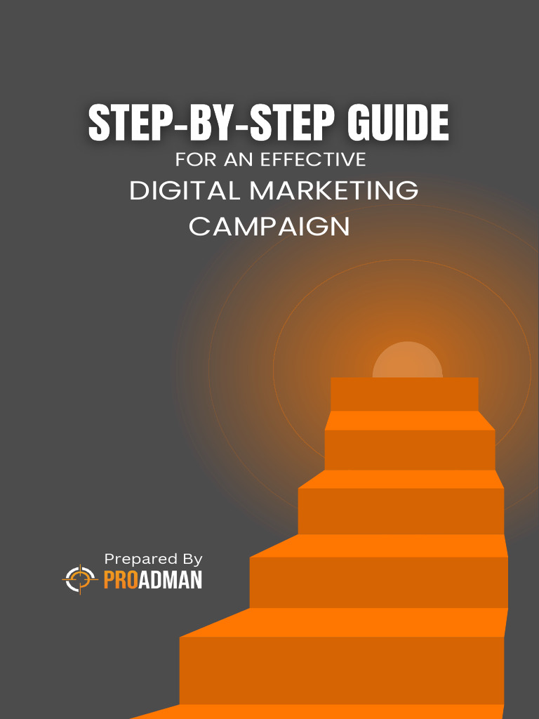 Step-By-Step Guide For An Effective Digital Marketing Campaign | PDF ...