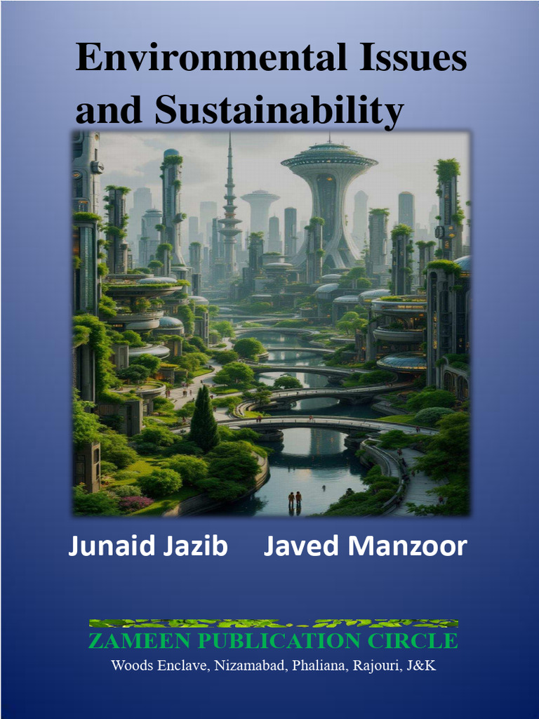 Environmental Issues and Sustainability | PDF | Ozone Depletion ...