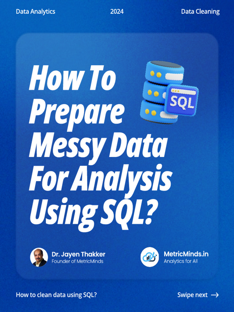 How To Prepare Messy Data for Analysis using SQL_ | PDF | Data Analysis ...