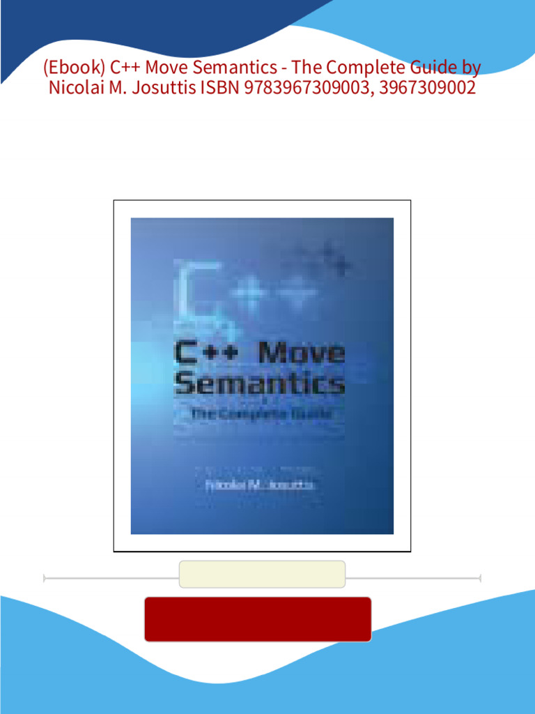 (Ebook) C++ Move Semantics - The Complete Guide by Nicolai M. Josuttis ...